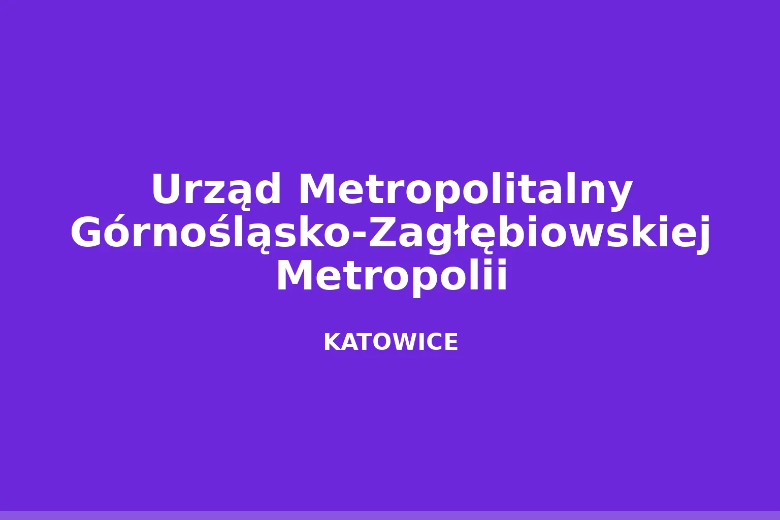 Urząd Metropolitalny Górnośląsko-Zagłębiowskiej Metropolii