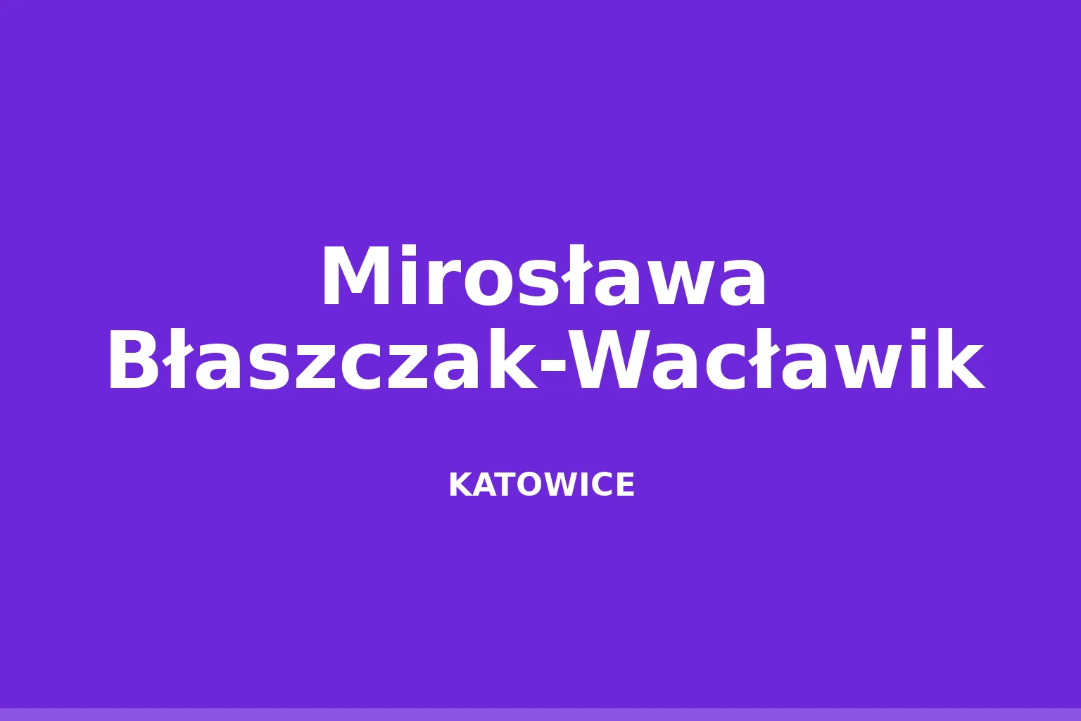 Mirosława Błaszczak-Wacławik